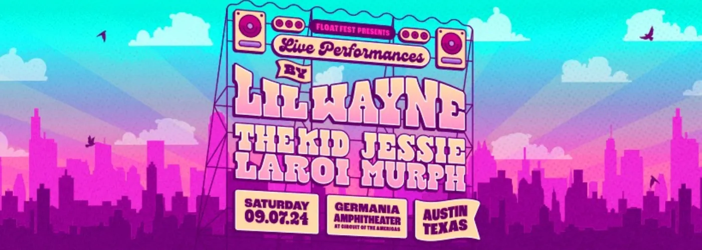 Float Fest: Lil Wayne, The Kid Laroi &amp; Jessie Murph